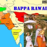 बप्पा रावल: मेवाड़ के महान योद्धा राजा